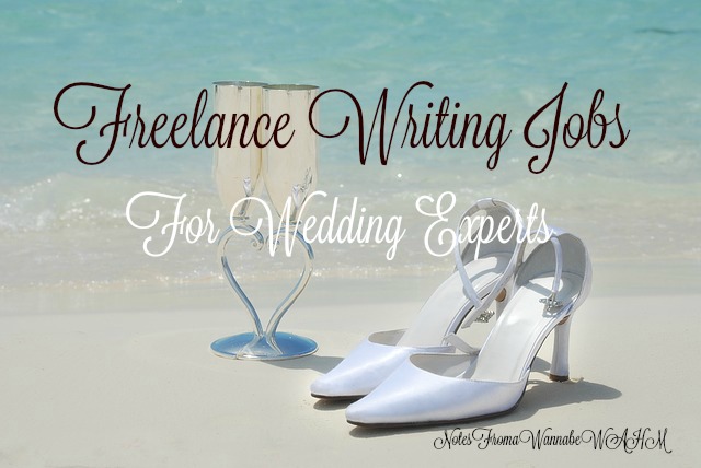 Freelance Writing Jobs for Wedding Experts